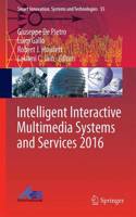 Intelligent Interactive Multimedia Systems and Services 2016