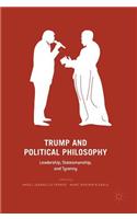 Trump and Political Philosophy