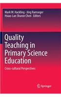 Quality Teaching in Primary Science Education