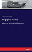 gospel in Bohemia