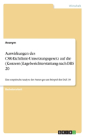 Auswirkungen des CSR-Richtlinie-Umsetzungsgesetz auf die (Konzern-)Lageberichterstattung nach DRS 20: Eine empirische Analyse des Status quo am Beispiel der DAX 30
