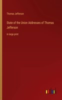 State of the Union Addresses of Thomas Jefferson
