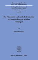 Das Pfandrecht an Gesellschaftsanteilen Bei Umwandlungsrechtlichen Vorgangen