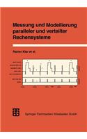 Messung Und Modellierung Paralleler Und Verteilter Rechensysteme