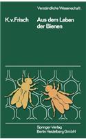 Aus Dem Leben Der Bienen