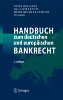 Handbuch Zum Deutschen Und Europ Ischen Bankrecht