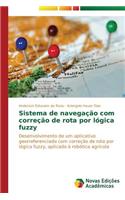 Sistema de navegação com correção de rota por lógica fuzzy