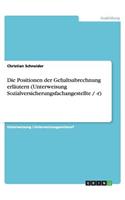 Die Positionen der Gehaltsabrechnung erläutern (Unterweisung Sozialversicherungsfachangestellte / -r)