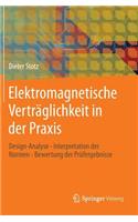 Elektromagnetische Verträglichkeit in Der Praxis