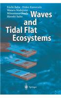 Waves and Tidal Flat Ecosystems