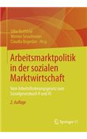 Arbeitsmarktpolitik in Der Sozialen Marktwirtschaft