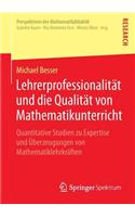 Lehrerprofessionalität Und Die Qualität Von Mathematikunterricht