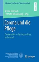 Corona und die Pflege