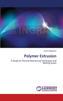 Polymer Extrusion