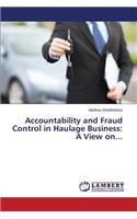 Accountability and Fraud Control in Haulage Business