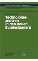 Technologiezentren in Den Neuen Bundesländern