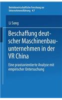 Beschaffung Deutscher Maschinenbauunternehmen in Der VR China