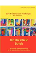 stressfreie Schule