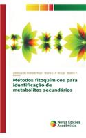 Métodos fitoquímicos para identificação de metabólitos secundários
