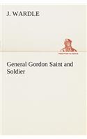 General Gordon Saint and Soldier