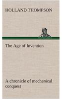 The Age of Invention