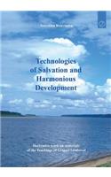 Technologies of Salvation and Harmonious Development