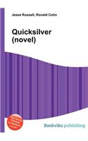 Quicksilver (Novel): (English)