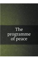 The programme of peace: (English)