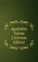 Agathokles Volume 2 (German Edition)