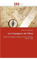 Les Voyageurs de l''�me