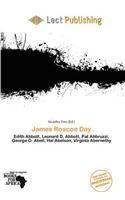James Roscoe Day: (English)