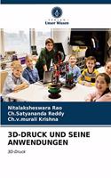 3d-Druck Und Seine Anwendungen