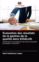 Évaluation des résultats de la gestion de la qualité dans ESSALUD