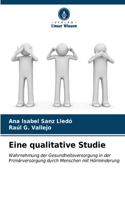 Eine qualitative Studie