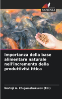 Importanza della base alimentare naturale nell'incremento della produttività ittica