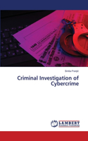 Criminal Investigation of Cybercrime