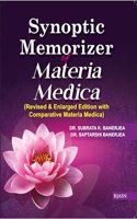 Synoptic Memorizer of Materia Medica â€“ (Revised & Enlarged Edition with Comparative Materia Medica)