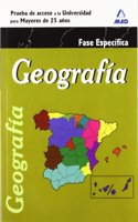 Geografia: prueba especifica : prueba de acceso a la universidad para mayores de 25 anos