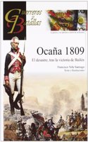 Ocana 1809 : el desastre, tras la victoria de Bailen