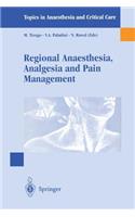 Regional Anaesthesia Analgesia and Pain Management