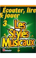 LES STYLES MUSICAUX