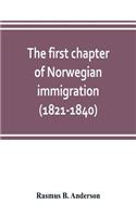 first chapter of Norwegian immigration (1821-1840)