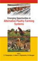 Emerging Opportunities in Alternative Poultry Farming Systems