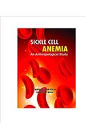 SICKLE CELL ANEMIA: An Anthropological Study