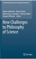 New Challenges to Philosophy of Science