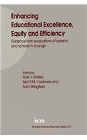 Enhancing Educational Excellence, Equity and Efficiency