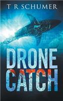 Drone Catch