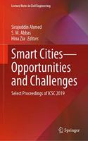 Smart Cities--Opportunities and Challenges