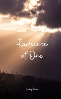Radiance of One