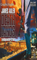 Vengeance Trail [Dramatized Adaptation]